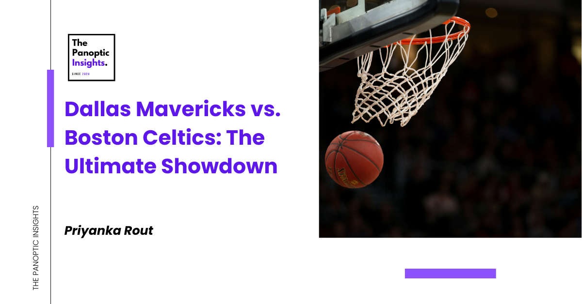 Dallas Mavericks vs. Boston Celtics The Ultimate Showdown