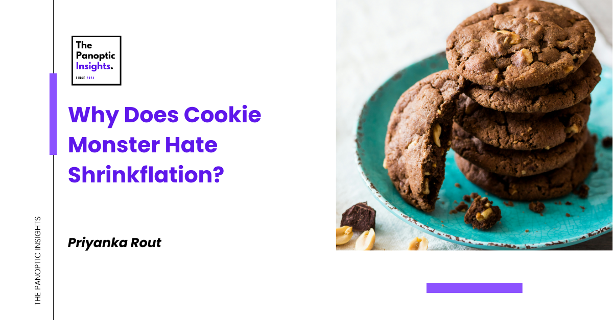 Why Does Cookie Monster Hate Shrinkflation?